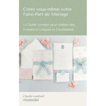EBOOK COURS PAPETERIE FAIRE PART MARIAGE HAUT DE GAMME